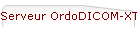 Serveur OrdoDICOM-XT