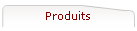 Produits